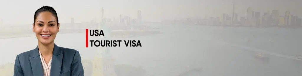 Us TOURIST VISA